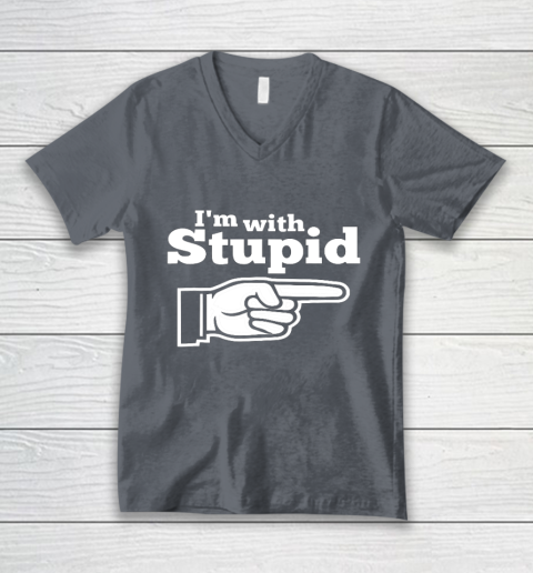 I m With Stupid Shirt Funny V-Neck T-Shirt 4