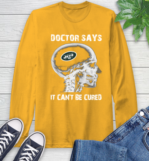 NFL New York Jets Football Skull It Can't Be Cured Shirt Long Sleeve T-Shirt 2