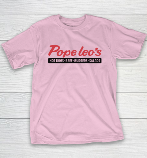 Pope Leo's Hot Dogs Beef Burgers Salads Youth T-Shirt 6