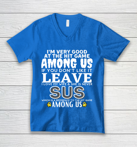 Among Us Shirt I'm very good at the hit game among us V-Neck T-Shirt 5