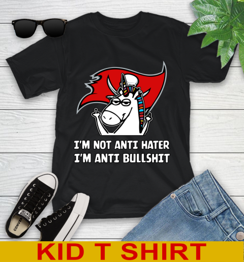 Tampa Bay Buccaneers NFL Football Unicorn I'm Not Anti Hater I'm Anti Bullshit Youth T-Shirt 2