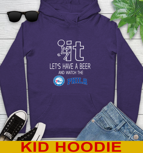 Philadelphia 76ers Basketball NBA Let's Have A Beer And Watch Your Team Sports Youth Hoodie 5