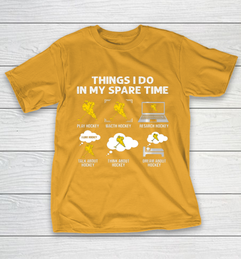 Things I Do In My Spare Time Hockey Ice Hockey Player Gift T-Shirt 2