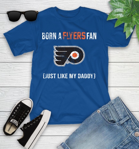 NHL Philadelphia Flyers Hockey Loyal Fan Just Like My Daddy Shirt Youth T-Shirt 10