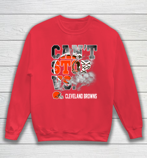 NFL Cleveland Browns Can't Stop Vs Sweatshirt 7