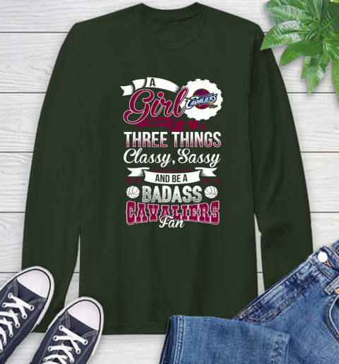 Cleveland Cavaliers NBA A Girl Should Be Three Things Classy Sassy And A Be Badass Fan Long Sleeve T-Shirt 7