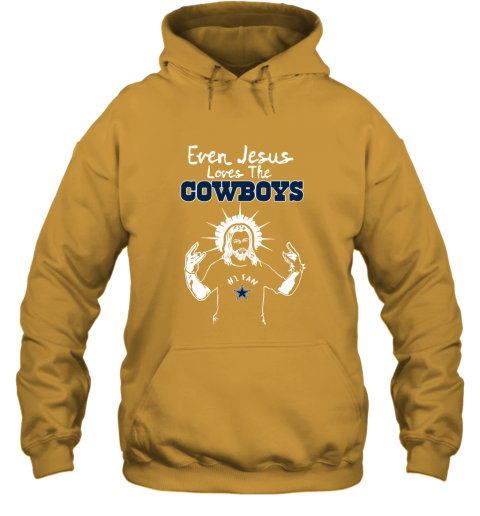 Even Jesus Loves The Cowboys #1 Fan Dallas Cowboys Hoodie