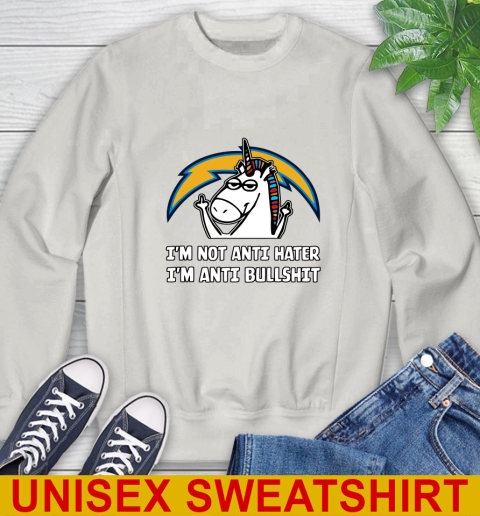Los Angeles Chargers NFL Football Unicorn I'm Not Anti Hater I'm Anti Bullshit Sweatshirt 12