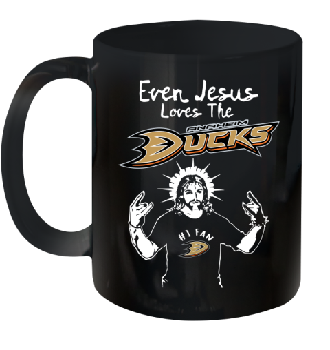 Anaheim Ducks NHL Hockey Even Jesus Loves The Ducks Shirt Ceramic Mug 11oz