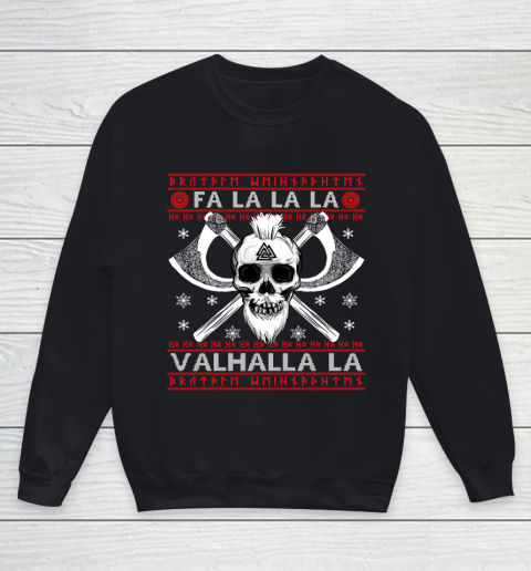 Ugly Christmas Sweater Fa La La Valhalla Viking Youth Sweatshirt