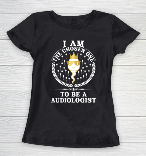 I Am The Chosen One To Be An Audiologist Autism Awareness Women's T-Shirt