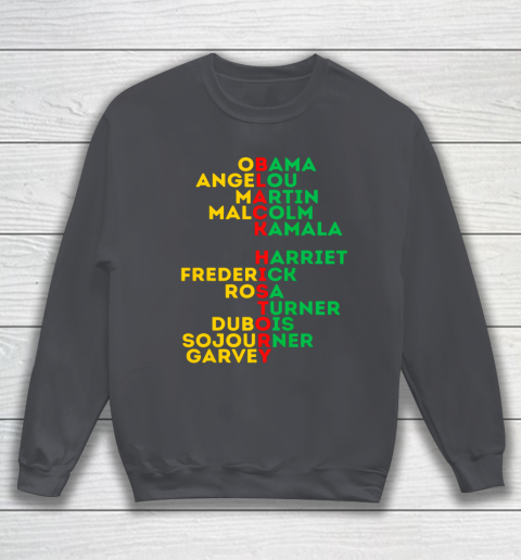 Black History Month Dream Like Leaders African American Love Sweatshirt 4