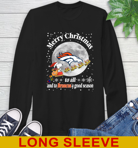 Denver Broncos Merry Christmas To All And To Broncos A Good Season NFL Football Sports Long Sleeve T-Shirt