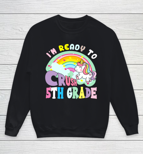 Back to school shirt ready to crush 5th grade unicorn Youth Sweatshirt