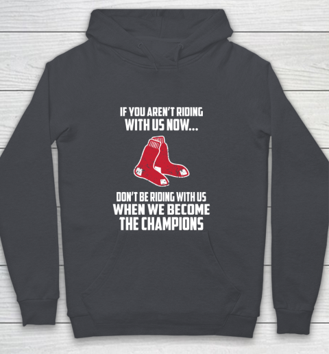 MLB Boston Red Sox Baseball We Become The Champions Youth Hoodie 5