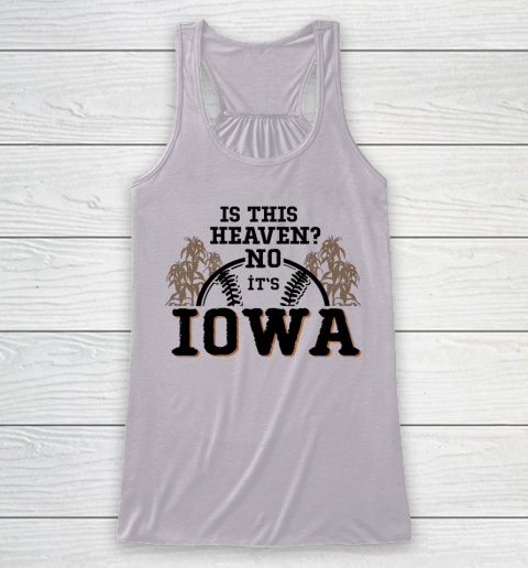 Is This Heaven No It's Iowa Baseball Racerback Tank 3