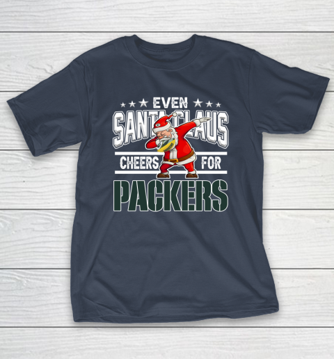Green Bay Packers Even Santa Claus Cheers For Christmas NFL T-Shirt 3