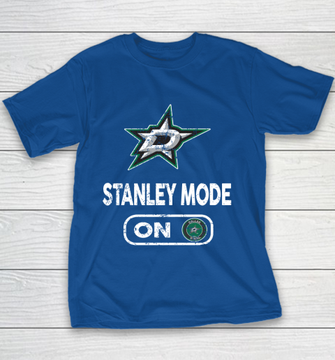 Dallas Stars Stanley Mode On Youth T-Shirt 6