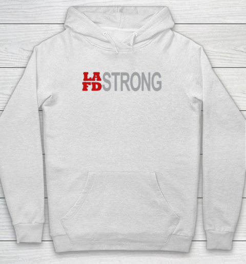 LAFD Strong Hoodie