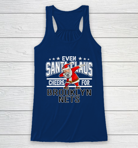 Brooklyn Nets Even Santa Claus Cheers For Christmas NBA Racerback Tank 6