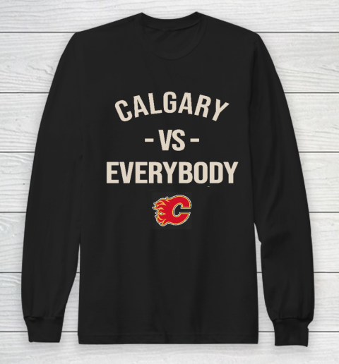 Calgary Flames Vs Everybody Long Sleeve T-Shirt