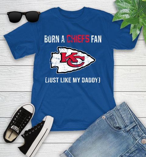 NFL Kansas City Chiefs Football Loyal Fan Just Like My Daddy Shirt Youth T-Shirt 10