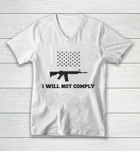 I Will Not Comply V-Neck T-Shirt