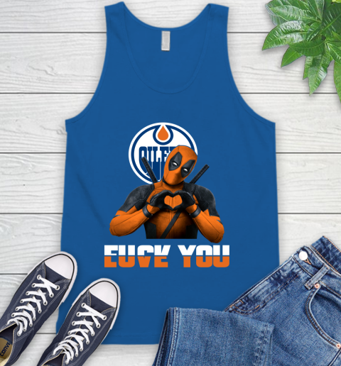 NHL Edmonton Oilers Deadpool Love You Fuck You Hockey Sports Tank Top 4