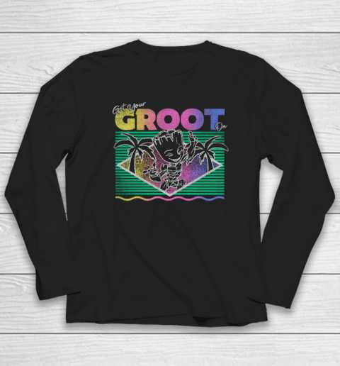 Get Your Groot On Long Sleeve T-Shirt