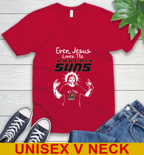 Phoenix Suns NBA Basketball Even Jesus Loves The Suns Shirt V-Neck T-Shirt 6