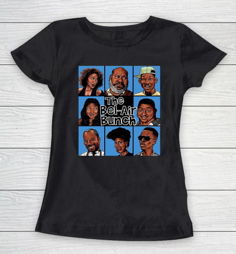 The Bel Air Bunch Fresh Prince Of Bel Air Women's T-Shirt
