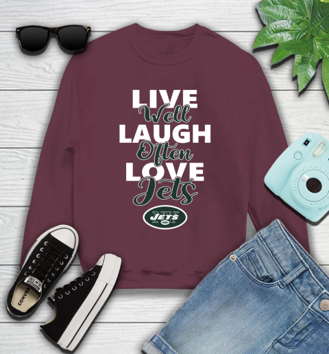 NFL Football New York Jets Live Well Laugh Often Love Shirt Youth Sweatshirt 3