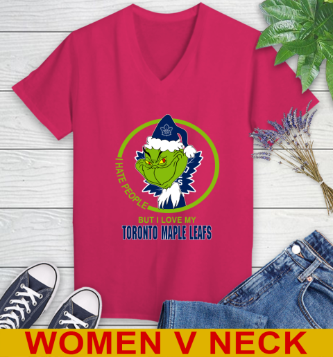 Toronto Maple Leafs NHL Christmas Grinch I Hate People But I Love My Favorite Hockey Team Women's V-Neck T-Shirt 10
