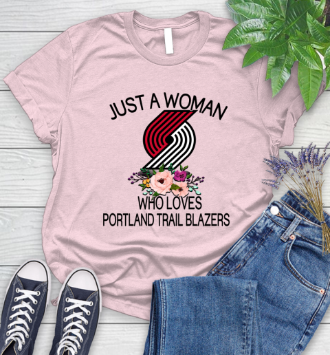 NBA Just A Woman Who Loves Portland Trail Blazers Basketball Sports Women's T-Shirt 8