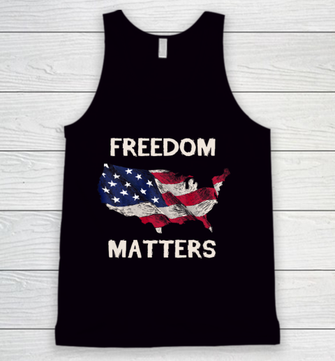 Freedom Matters Shirt American Flag Tank Top