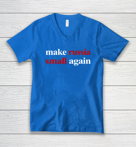 Make Russia Small Again V-Neck T-Shirt 4