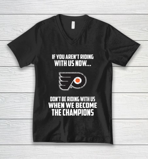 NHL Philadelphia Flyers Hockey We Become The Champions V-Neck T-Shirt