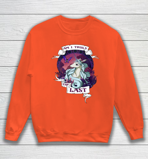 I am truly the last unicorn Sweatshirt 3