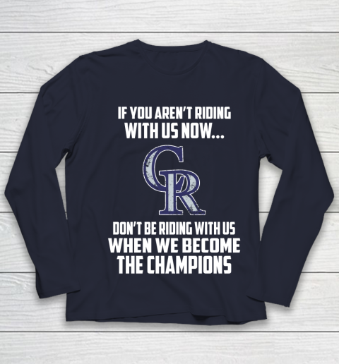 MLB Colorado Rockies Baseball We Become The Champions Youth Long Sleeve 2
