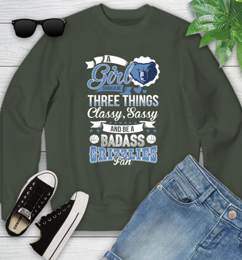Memphis Grizzlies NBA A Girl Should Be Three Things Classy Sassy And A Be Badass Fan Youth Sweatshirt 9