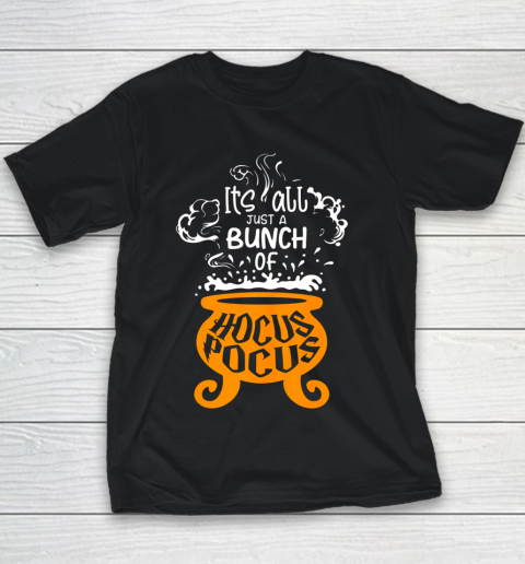 Just a Bunch of Hocus Pocus Funny Halloween Lover Youth T-Shirt