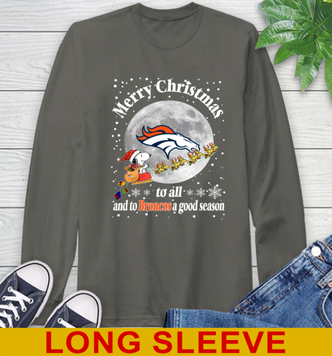 Denver Broncos Merry Christmas To All And To Broncos A Good Season NFL Football Sports Long Sleeve T-Shirt 10