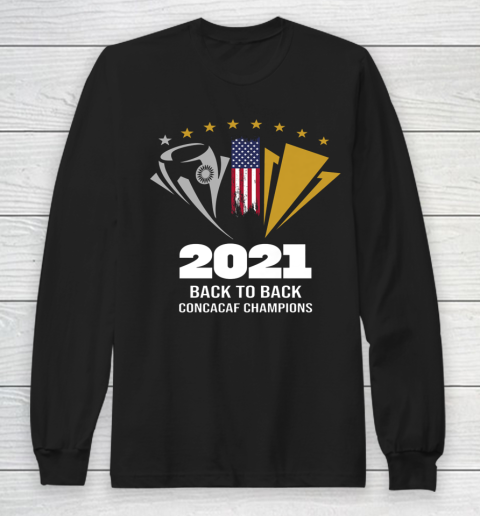 USA Back to Back 2021 Concacaf Champions Long Sleeve T-Shirt