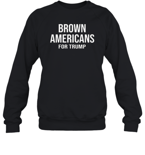 Martin Shkreli Brown Americans For Trump Sweatshirt