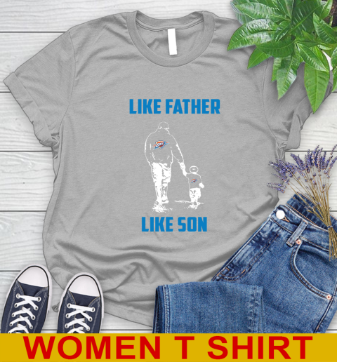 Oklahoma City Thunder NBA Basketball Like Father Like Son Sports Women's T-Shirt 6 Oklahoma City Thunder NBA Basketball Like Father Like Son Sports Women's T-Shirt - Image 6