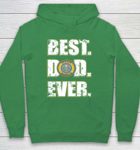 NBA Denver Nuggets Basketball Best Dad Ever Family Shirt Hoodie 5