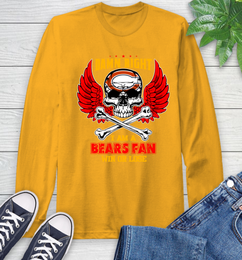 NFL Damn Right I Am A Chicago Bears Win Or Lose Skull Football Sports Long Sleeve T-Shirt 2