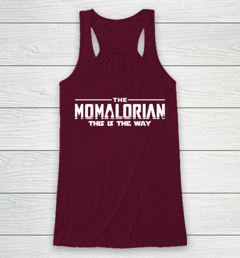 The Momalorian Mother's Day 2020 This is the Way Racerback Tank 2