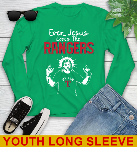 Texas Rangers MLB Baseball Even Jesus Loves The Rangers Shirt Youth Long Sleeve 7