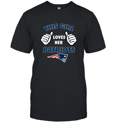 This GIRL Loves HER New England Patriots Unisex Jersey Tee
